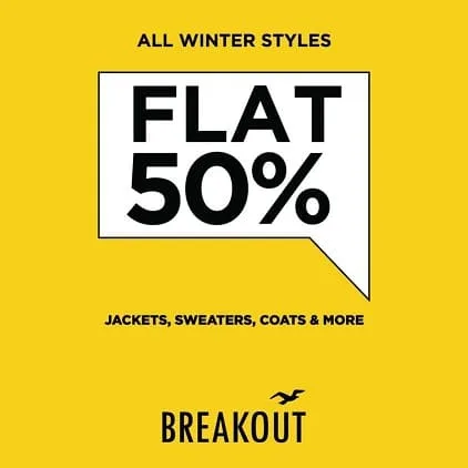 Breakout causal clothing brand Winter Sale 2023 Flat 50% Off