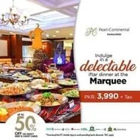 Pearl-Continental hotel Rawalpindi offer ramadan Iftar Deal