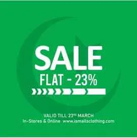 Ismails Apparel is a multi-brand urban clothing store Pakistan Day Sale