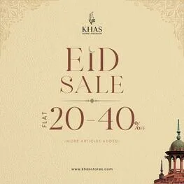 Khas Stores Eid Sale