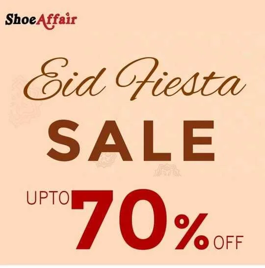 Shoe Affair Eid Fiesta Sale