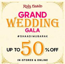 Raja Sahib Multi Brand Store Wedding Gala Sale 2023