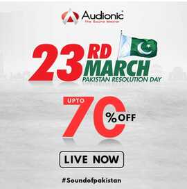Audionic Pakistan Day Sale
