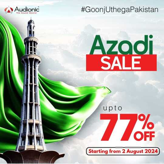 Audionic No.1 Audio Brand In Pakistan Azadi Sale 2024