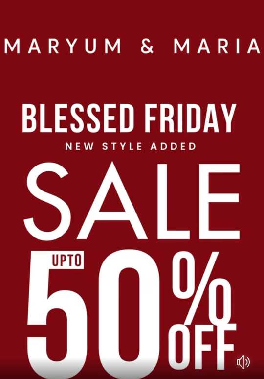 Maryum N Maria Blessed Friday Sale 2024