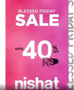 Nishat Linen Blessed Friday Sale 2024